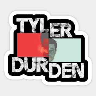 Tyler and Durden Sticker